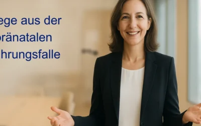 pränatale Prägungen lösen